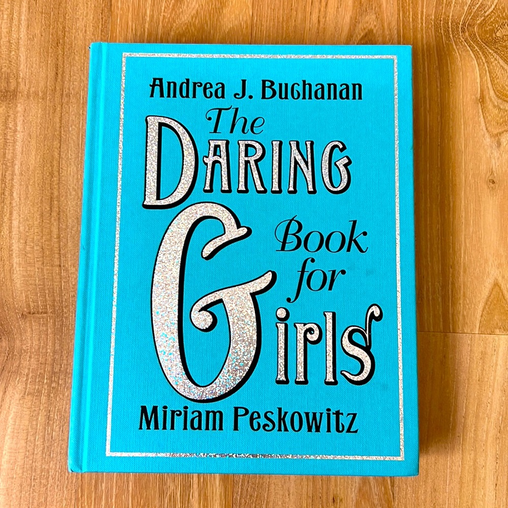 The Daring Book for Girls